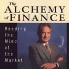 The Alchemy of Finance The Alchemy of Finance
