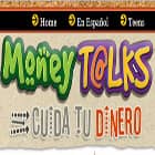 Money Talks Money Talks
