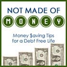 Not Made of Money Not Made of Money