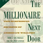 The Millionaire Next Door The Millionaire Next Door